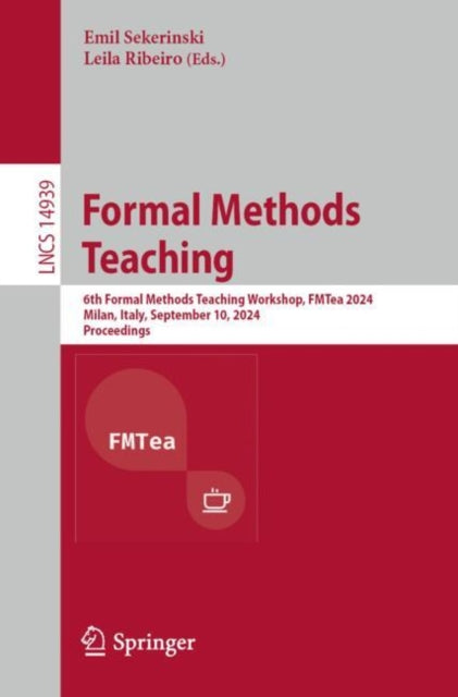 Book cover of: Formal Methods Teaching. By: Emil Sekerinski