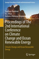Book cover of: Proceedings of The 2nd International Conference on Climate Change and Ocean Renewable Energy. By: Soufiane Haddout