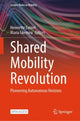 Book cover of: Shared Mobility Revolution. By: Henriette Cornet