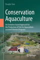 Book cover of: Conservation Aquaculture. By: Douglas Tave