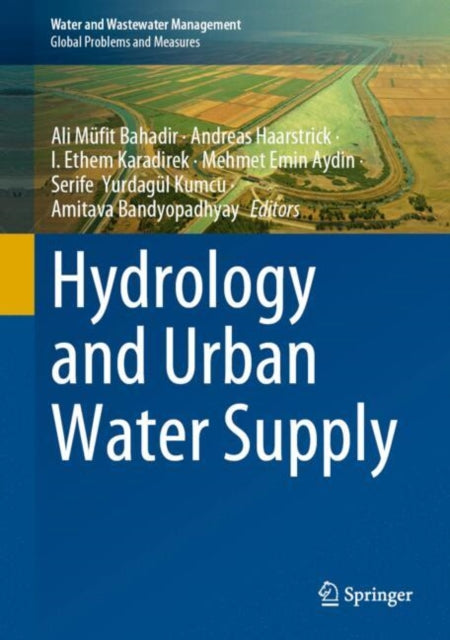 Book cover of: Hydrology and Urban Water Supply. By: Ali Müfit Bahadir