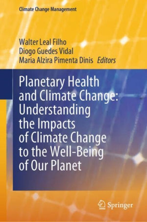 Planetary Health and Climate Change