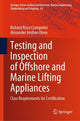 Book cover of: Testing and Inspection of Offshore and Marine Lifting Appliances. By: Richard Rossi Ciampolini