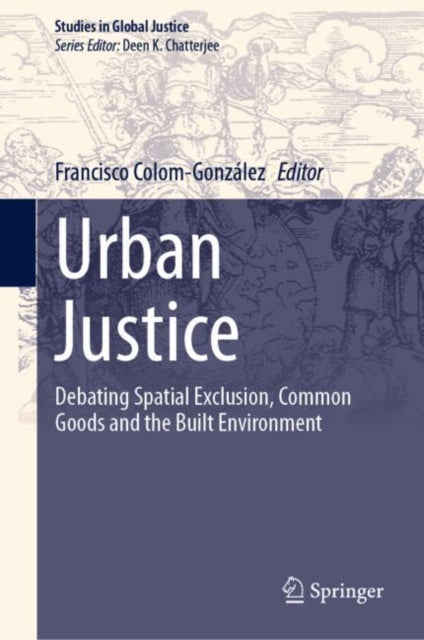 Book cover of: Urban Justice. By: Francisco Colom-González