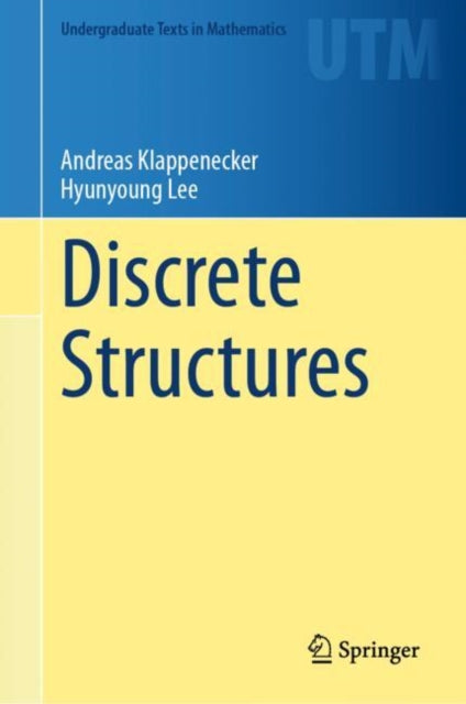 Book cover of: Discrete Structures. By: Andreas Klappenecker