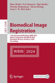 Book cover of: Biomedical Image Registration. By: Marc Modat
