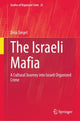 Book cover of: Israeli Mafia. By: Dina Siegel