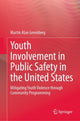 Book cover of: Youth Involvement in Public Safety in the United States. By: Martin Alan Greenberg