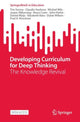 Book cover of: Developing Curriculum for Deep Thinking. By: Tim Surma