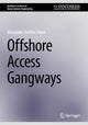 Book cover of: Offshore Access Gangways. By: Alexander Arnfinn Olsen