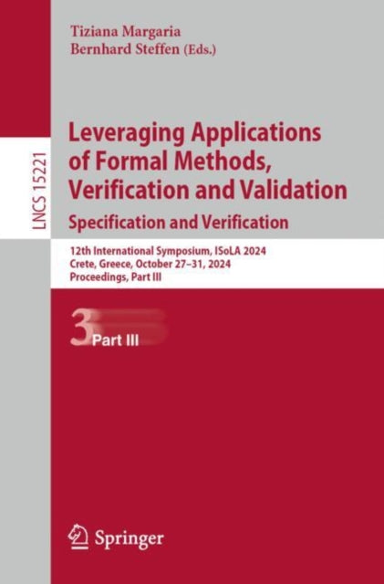Book cover of: Leveraging Applications of Formal Methods, Verification and Validation. Specification and Verification