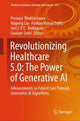 Book cover of: Revolutionizing Healthcare 5.0: The Power of Generative AI. By: Pronaya Bhattacharya