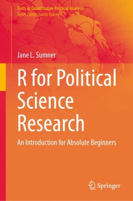 Book cover of: R for Political Science Research. By: Jane L. Sumner