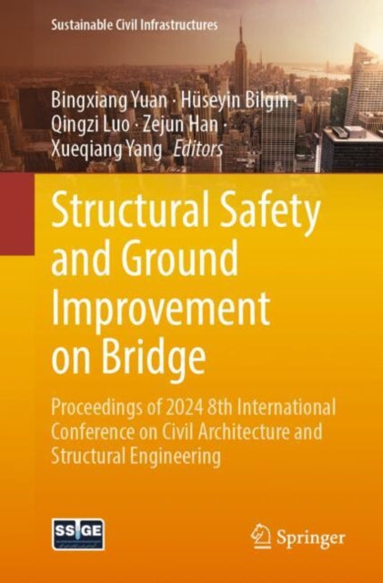 Book cover of: Structural Safety and Ground Improvement on Bridge