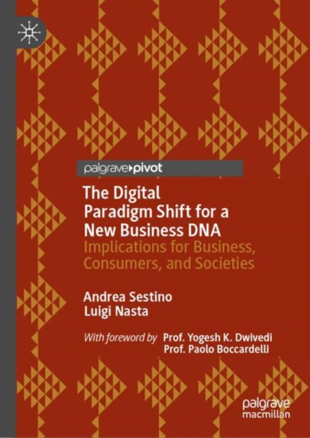 Book cover of: Digital Paradigm Shift for a New Business DNA. By: Andrea Sestino