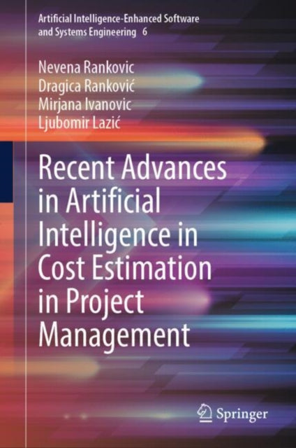 Book cover of: Recent Advances in Artificial Intelligence in Cost Estimation in Project Management