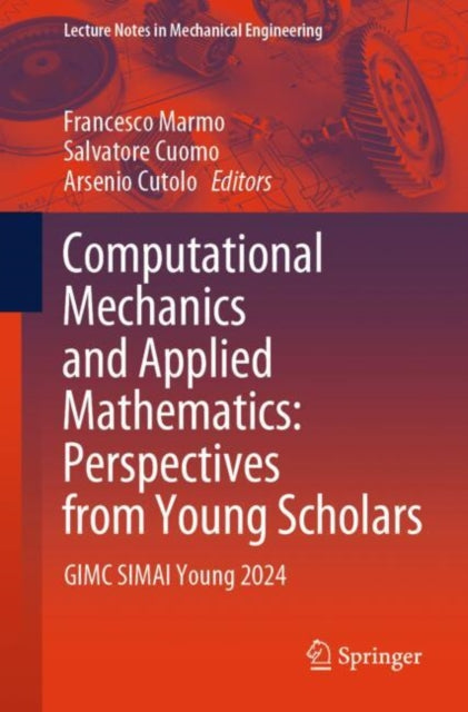 Book cover of: Computational Mechanics and Applied Mathematics: Perspectives from Young Scholars