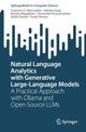 Book cover of: Natural Language Analytics with Generative Large-Language Models. By: Francisco S. Marcondes