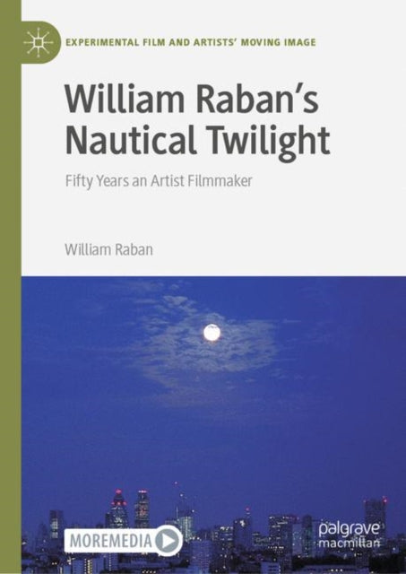 Book cover of: William Raban's Nautical Twilight. By: William Raban