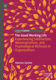 Book cover of: Good Working Life