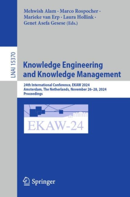 Book cover of: Knowledge Engineering and Knowledge Management. By: Mehwish Alam