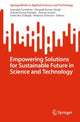 Book cover of: Empowering Solutions for Sustainable Future in Science and Technology. By: Saurabh Sambhav