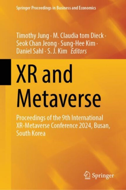 Book cover of: XR and Metaverse. By: Timothy Jung