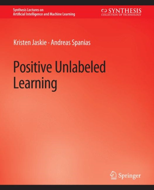 Book cover of: Positive Unlabeled Learning. By: Hamed Mirzaei