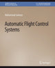 Book cover of: Automatic Flight Control Systems. By: Mohammad Sadraey
