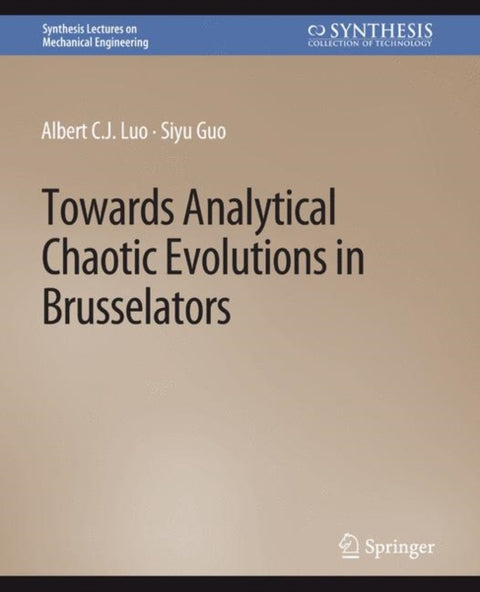 Towards Analytical Chaotic Evolutions in Brusselators