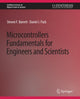 Book cover of: Microcontrollers Fundamentals for Engineers and Scientists. By: Steven F. Barrett
