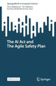 Book cover of: AI Act and The Agile Safety Plan. By: Thor Myklebust