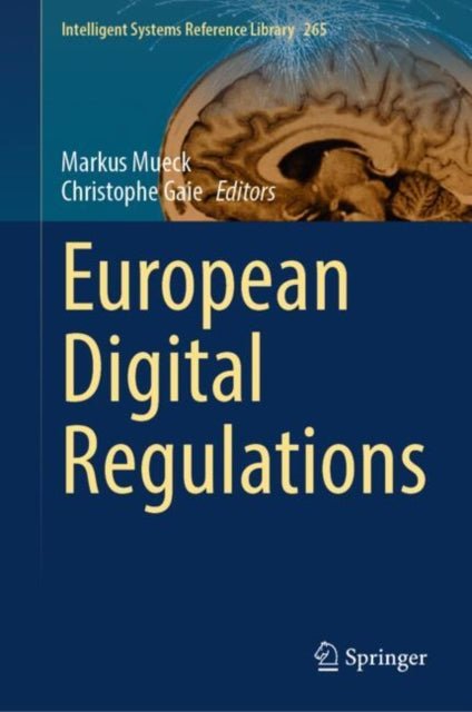 Book cover of: European Digital Regulations. By: Markus Mueck