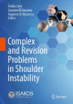 Book cover of: Complex and Revision Problems in Shoulder Instability. By: Emilio Calvo