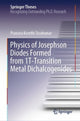 Book cover of: Physics of Josephson Diodes Formed from 1T-Transition Metal Dichalcogenides. By: Pranava Keerthi Sivakumar