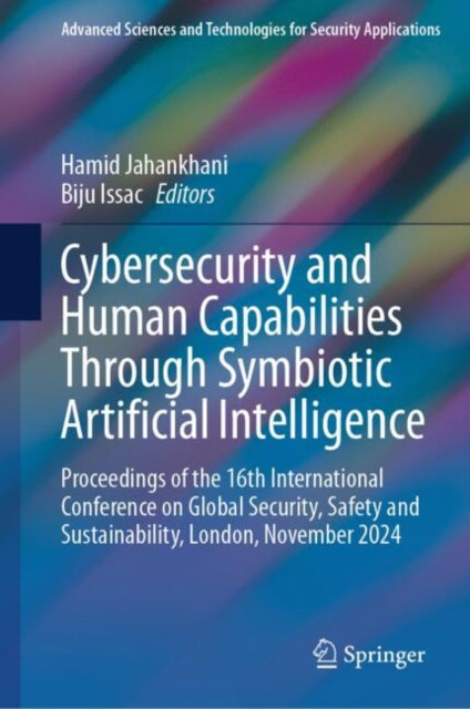 Book cover of: Cybersecurity and Human Capabilities Through Symbiotic Artificial Intelligence