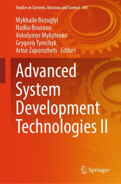 Book cover of: Advanced System Development Technologies II. By: Mykhailo Bezuglyi