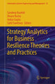 Book cover of: Strategy Analytics for Business Resilience Theories and Practices. By: Sandeep Kautish