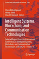 Book cover of: Intelligent Systems, Blockchain, and Communication Technologies. By: Ahmed Abdelgawad