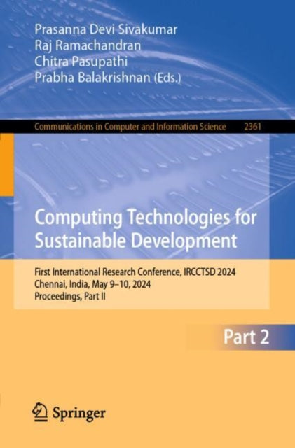 Book cover of: Computing Technologies for Sustainable Development. By: Prasanna Devi Sivakumar
