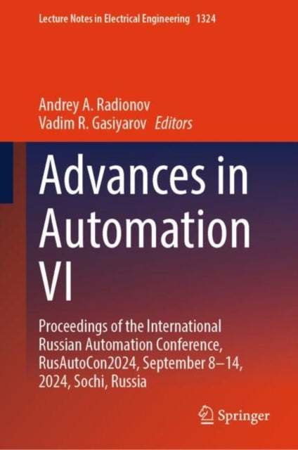Book cover of: Advances in Automation VI. By: Andrey A. Radionov