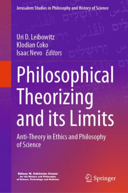 Book cover of: Philosophical Theorizing and its Limits