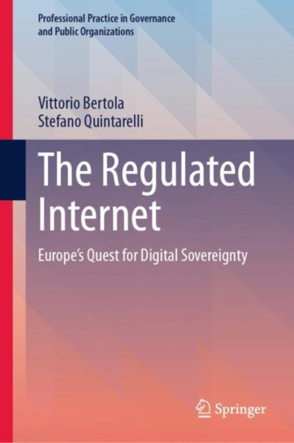 Book cover of: Regulated Internet. By: Vittorio Bertola