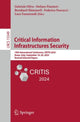 Book cover of: Critical Information Infrastructures Security. By: Gabriele Oliva