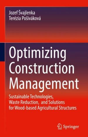 Optimizing Construction Management