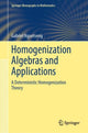 Book cover of: Homogenization Algebras and Applications. By: Gabriel Nguetseng