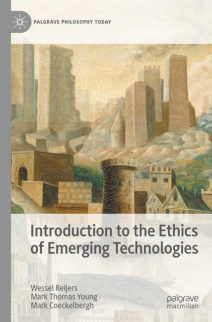 Book cover of: Introduction to the Ethics of Emerging Technologies