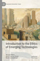 Book cover of: Introduction to the Ethics of Emerging Technologies
