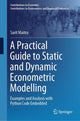 Book cover of: Practical Guide to Static and Dynamic Econometric Modelling