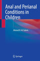 Book cover of: Anal and Perianal Conditions in Children